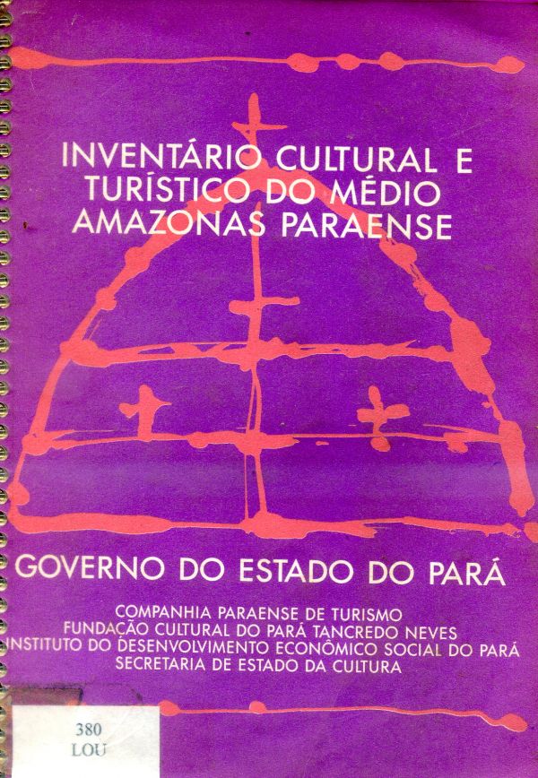 Inventário Cultural e Turístico do Médio Amazonas Paraense
